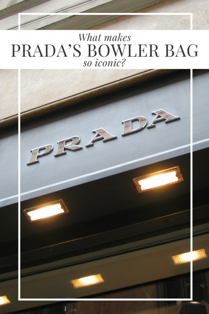 What Makes Prada’s Bowler Handbag so Iconic?