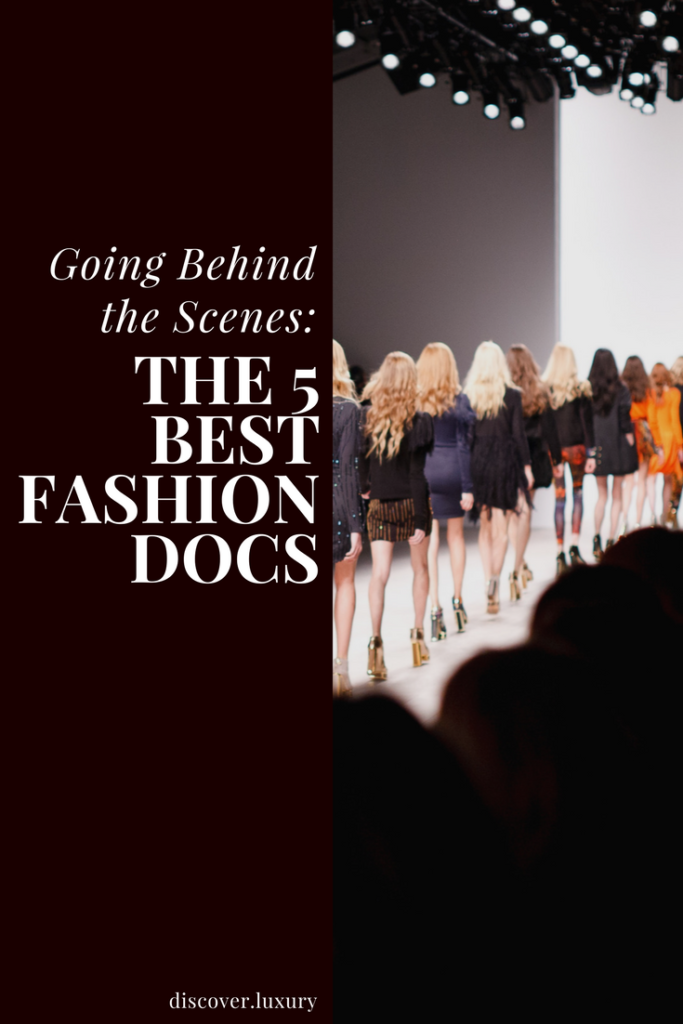 The 5 Best Fashion Documentaries