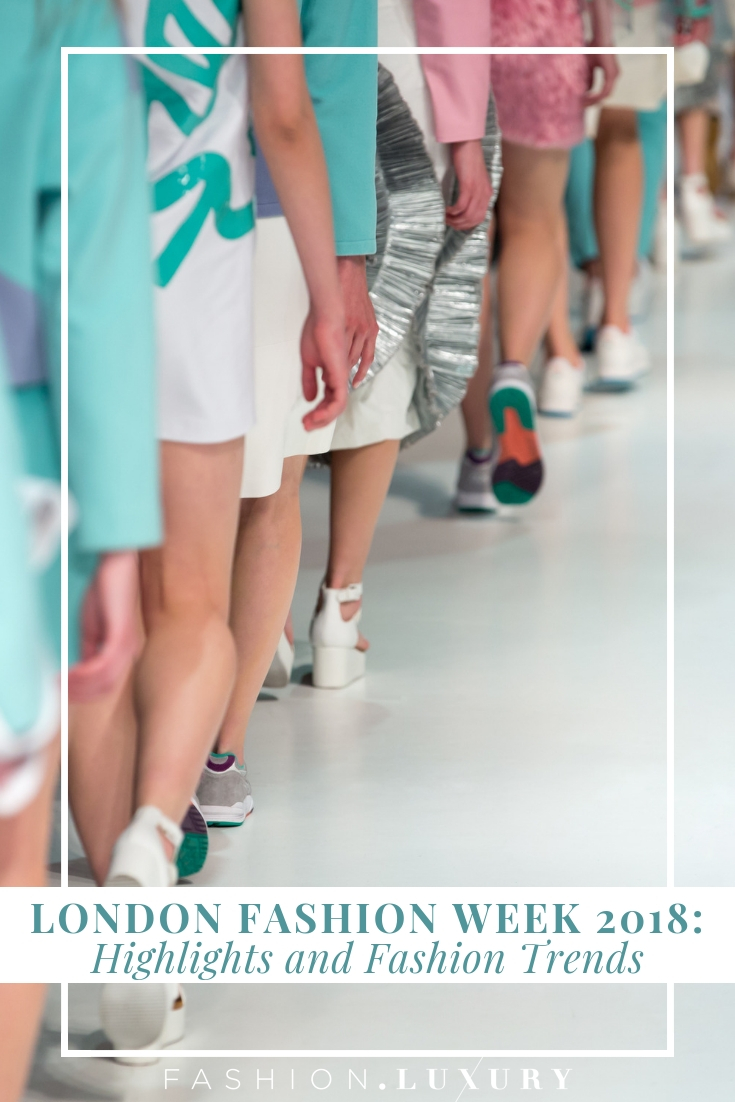London Fashion Week 2018: Highlights and Fashion Trends