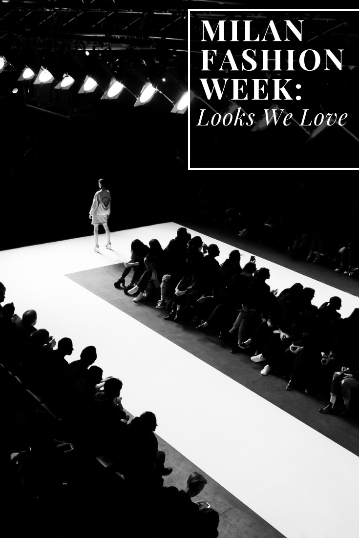 Milan Fashion Week 2018: Looks We Love