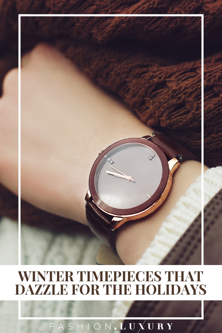 Winter Timepieces That Dazzle for the Holidays