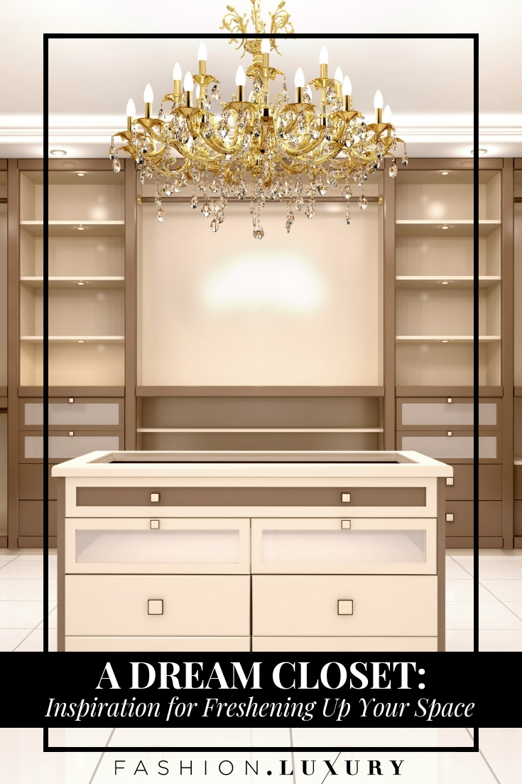 A Dream Closet: Inspiration for Freshening Up Your Space