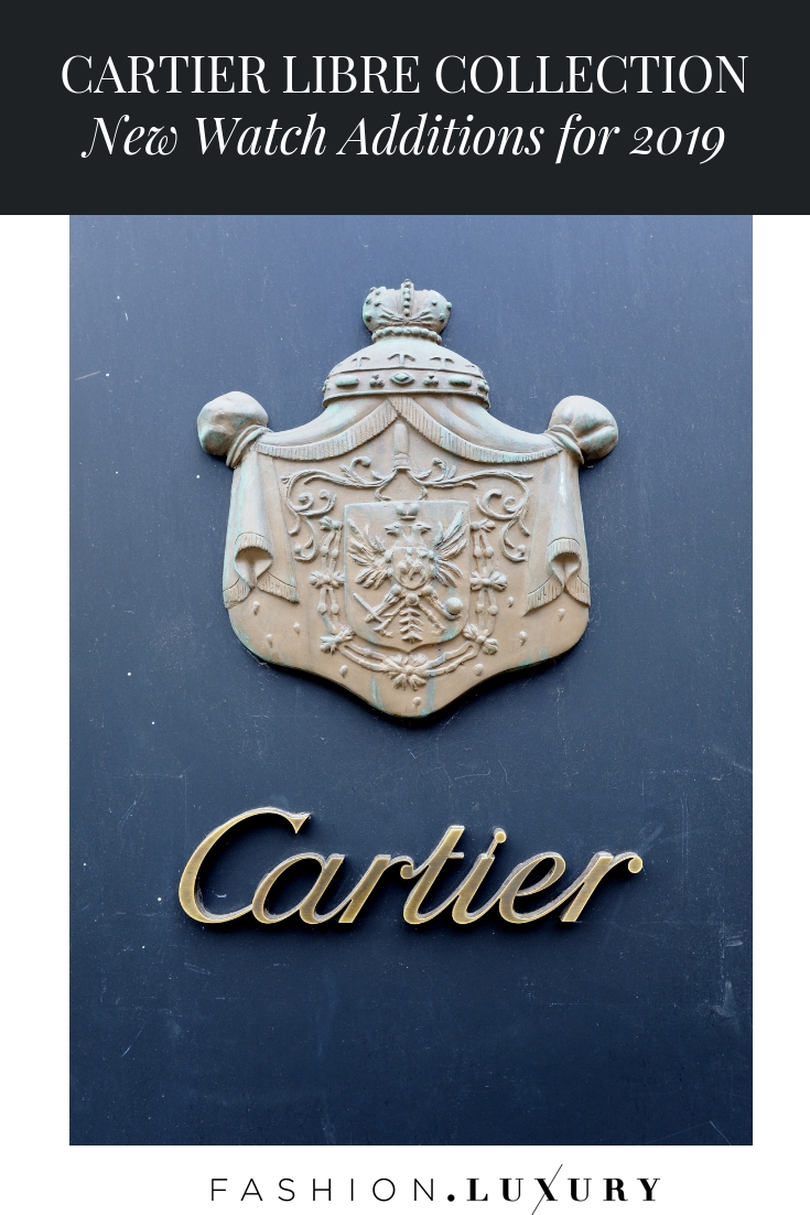 Cartier Libre Collection: New Watch Additions for 2019